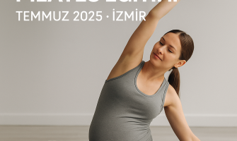 Hamileler için Pilates Eğitimi — Temmuz 2025 İzmir